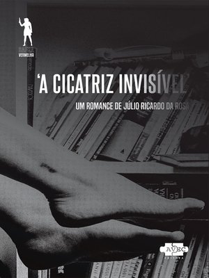 cover image of A cicatriz invisivel